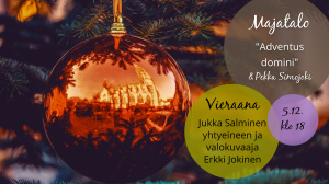 Adventus Domini - Joulun Majatalo Majataloillan mainoskuva, jossa joulukuusen oksaa ja joulupallo