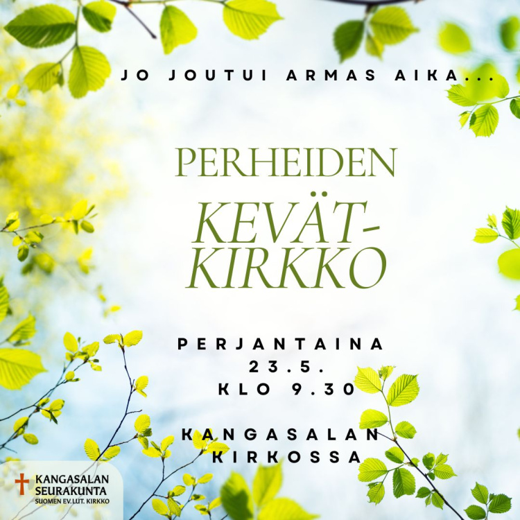 Perheiden kevätkirkko Perheiden kevätkirkon mainos